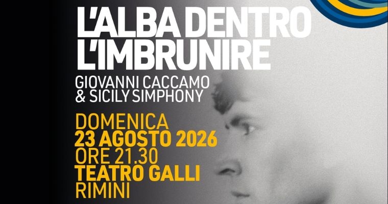 L’ALBA DENTRO L’IMBRUNIRE | GIOVANNI CACCAMO & SICILY SIMPHONY ORCHESTRA